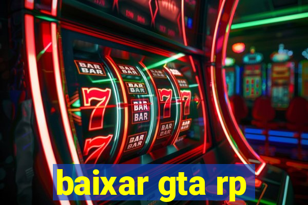 baixar gta rp